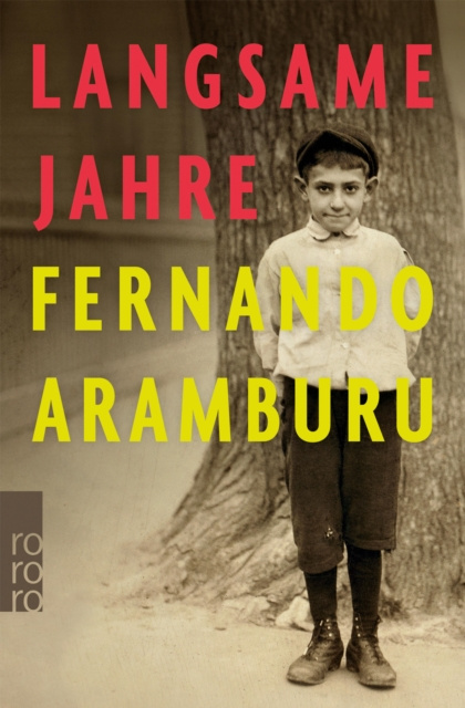 E-knjiga Langsame Jahre Fernando Aramburu
