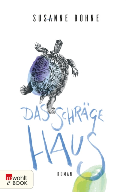 E-kniha Das schrage Haus Susanne Bohne