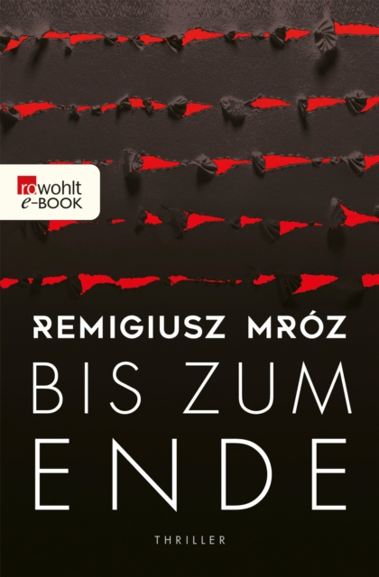 E-kniha Bis zum Ende Remigiusz Mroz