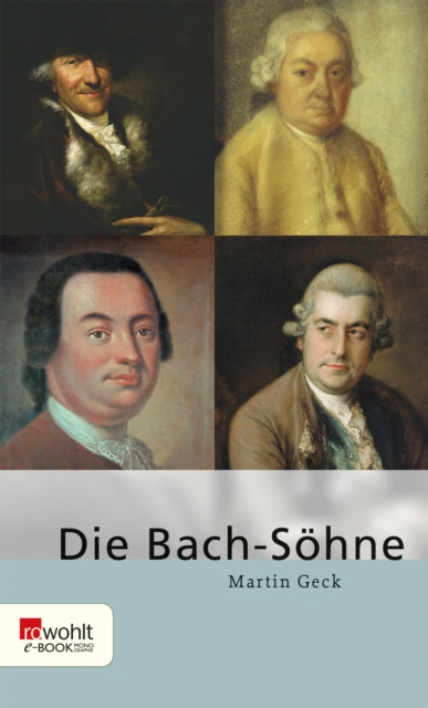 E-kniha Die Bach-Sohne Martin Geck