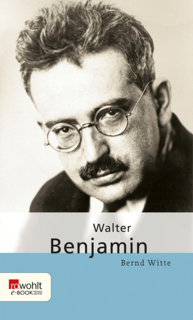 E-book Walter Benjamin Bernd Witte