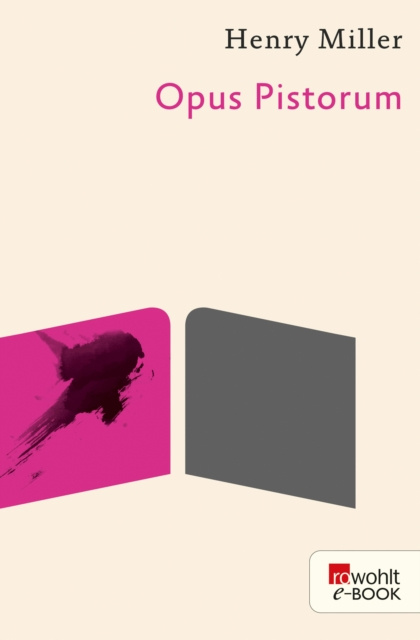 E-knjiga Opus Pistorum Henry Miller