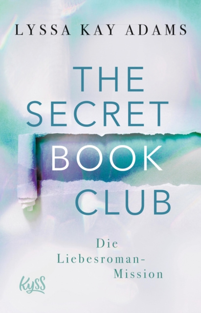 E-kniha Secret Book Club - Die Liebesroman-Mission Lyssa Kay Adams
