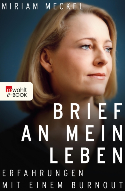 E-book Brief an mein Leben Miriam Meckel