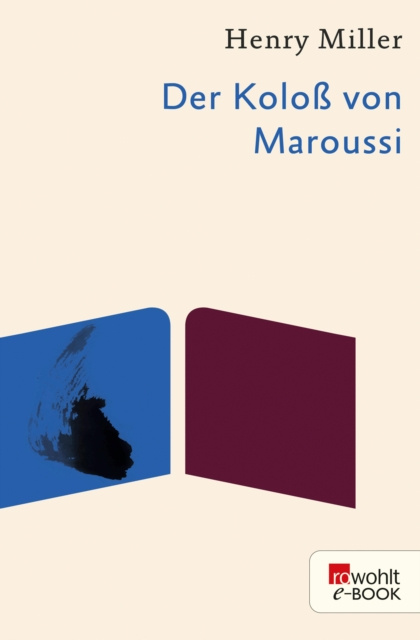 E-knjiga Der Kolo von Maroussi Henry Miller