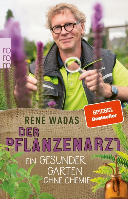 E-kniha Der Pflanzenarzt: Ein gesunder Garten ohne Chemie Rene Wadas