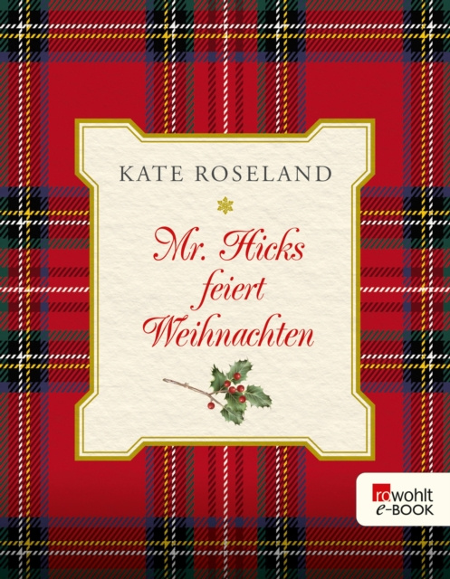 E-knjiga Mr. Hicks feiert Weihnachten Kate Roseland