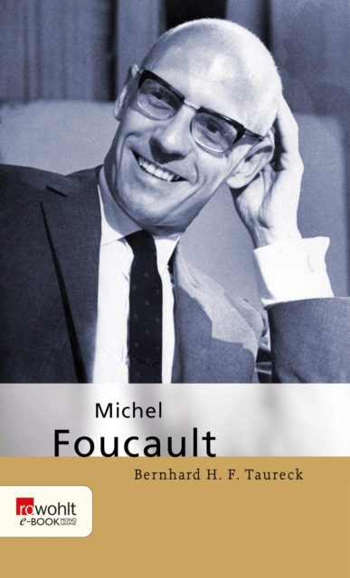 Libro electrónico Michel Foucault Bernhard H. F. Taureck