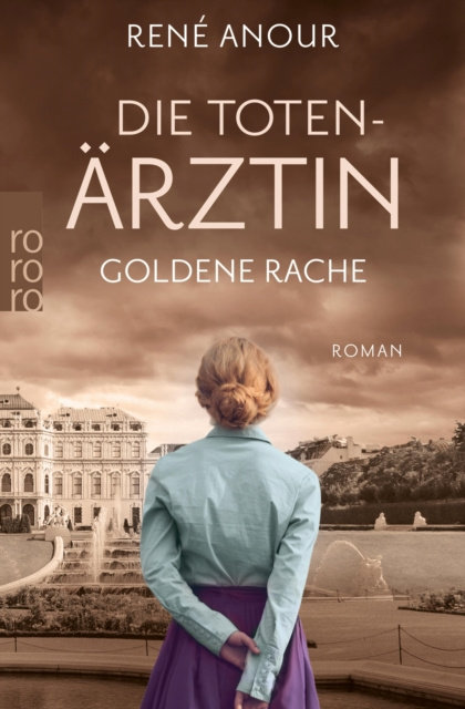 ebook Die Totenarztin: Goldene Rache Rene Anour