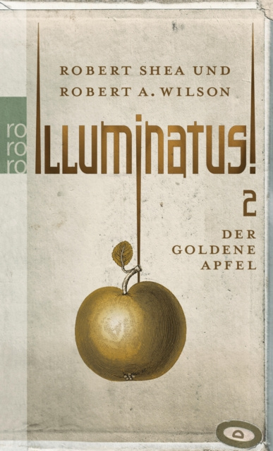 E-kniha Illuminatus! Der goldene Apfel Robert Shea
