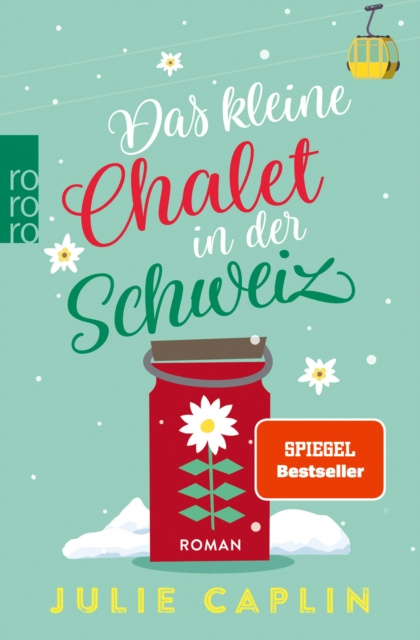 Livre numérique Das kleine Chalet in der Schweiz Julie Caplin