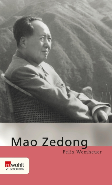 E-book Mao Zedong Felix Wemheuer