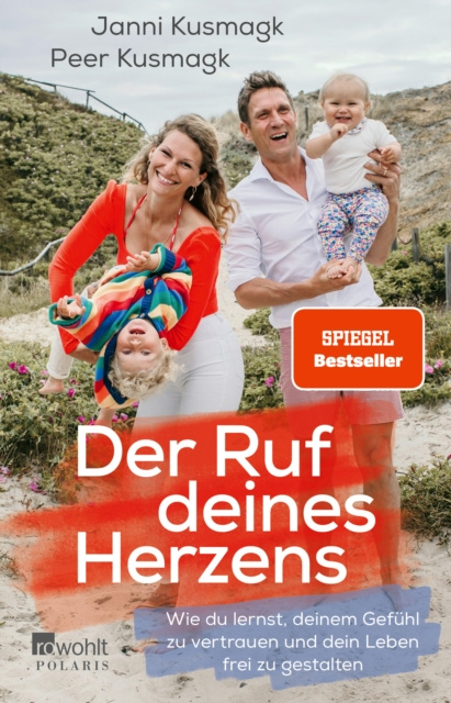 ebook Der Ruf deines Herzens Janni Kusmagk