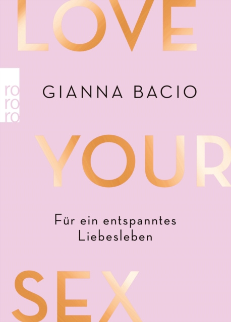 E-kniha Love Your Sex Gianna Bacio