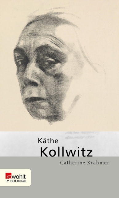 E-kniha Kathe Kollwitz Catherine Krahmer