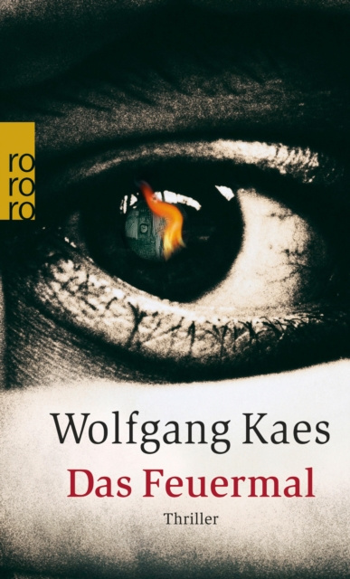 E-knjiga Das Feuermal Wolfgang Kaes