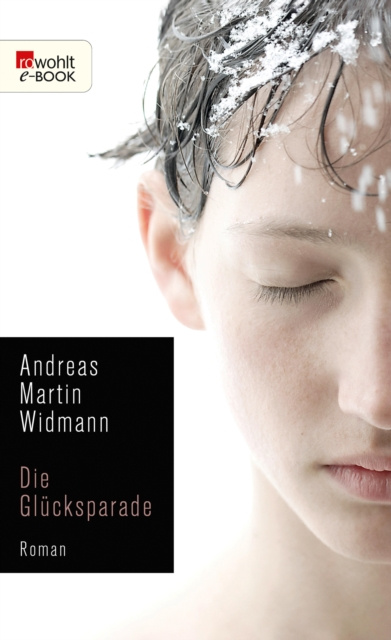 E-knjiga Die Glucksparade Andreas Martin Widmann