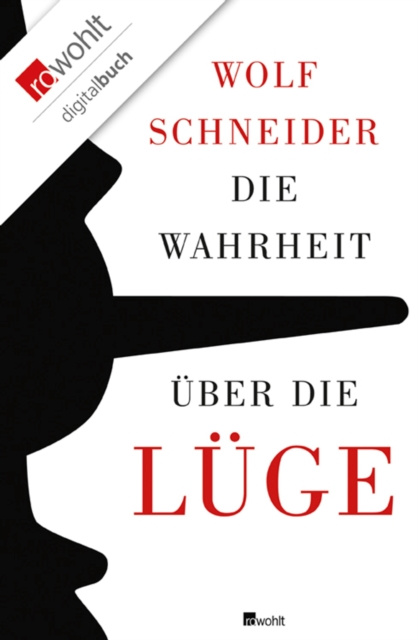 E-kniha Die Wahrheit uber die Luge Wolf Schneider