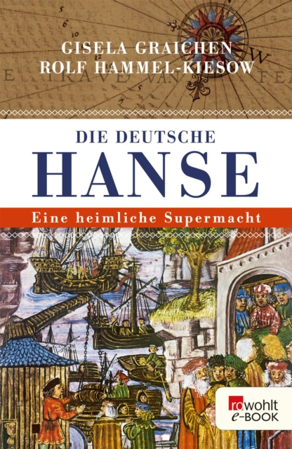 E-kniha Die Deutsche Hanse Gisela Graichen