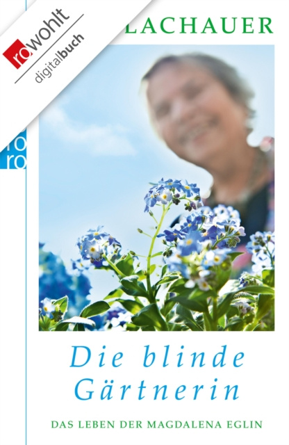 E-book Die blinde Gartnerin Ulla Lachauer