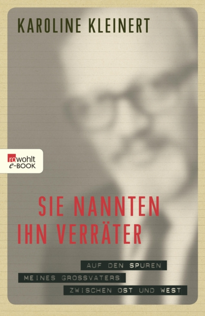 ebook Sie nannten ihn Verrater Karoline Kleinert