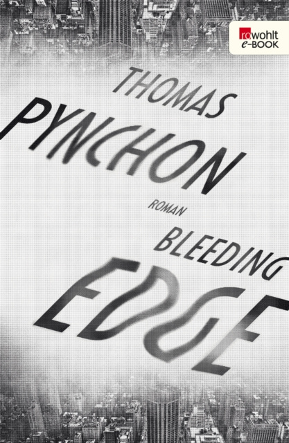 E-knjiga Bleeding Edge Thomas Pynchon