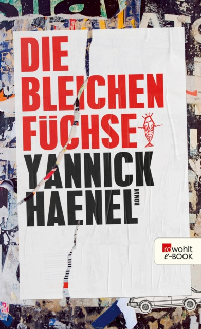 E-knjiga Die bleichen Fuchse Yannick Haenel