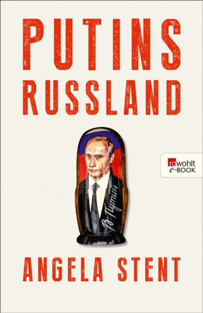 E-kniha Putins Russland Angela Stent