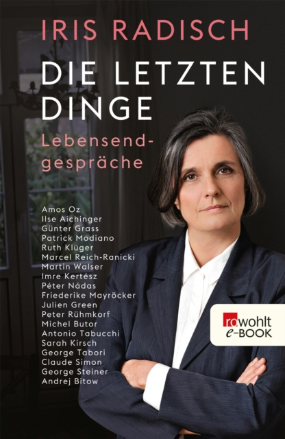 E-book Die letzten Dinge Iris Radisch