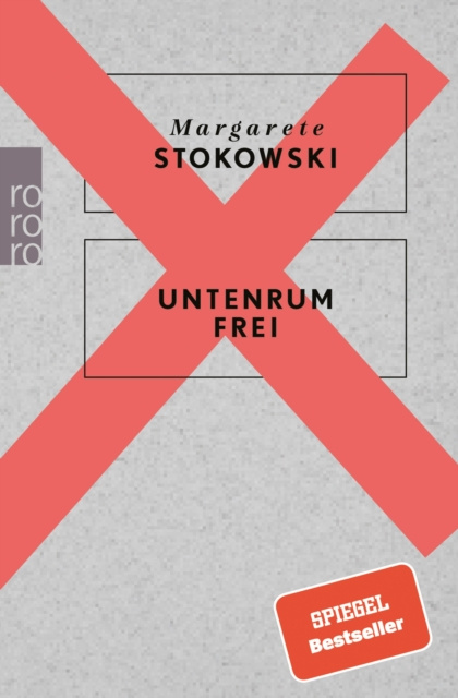 E-kniha Untenrum frei Margarete Stokowski