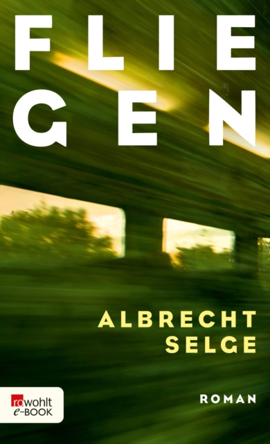 E-book Fliegen Albrecht Selge