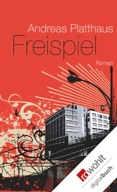 E-knjiga Freispiel Andreas Platthaus