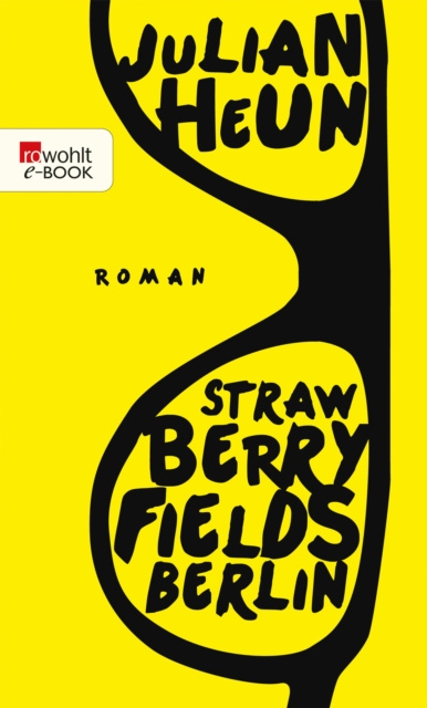 E-knjiga Strawberry Fields Berlin Julian Heun