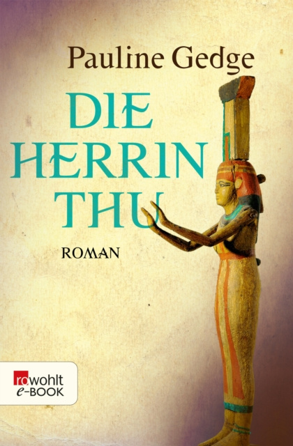 E-book Die Herrin Thu Pauline Gedge