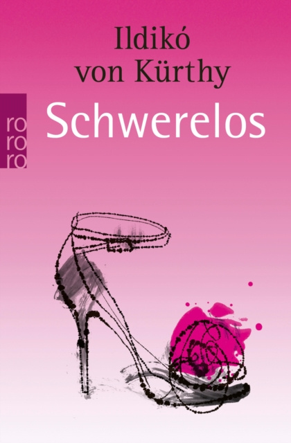 Libro elettronico Schwerelos Ildiko von Kurthy