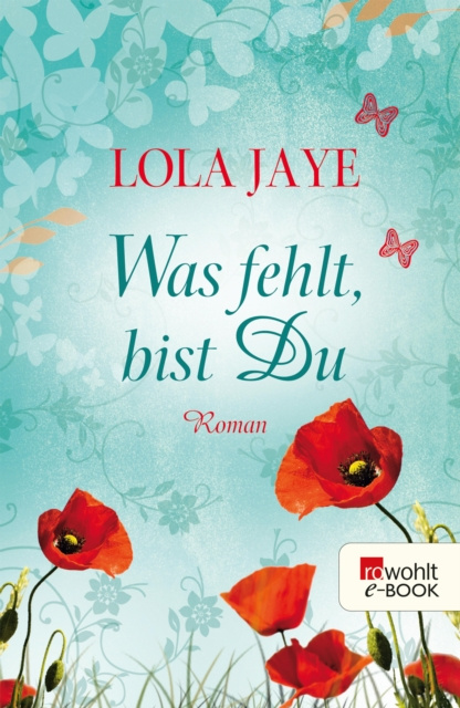 E-book Was fehlt, bist Du Lola Jaye