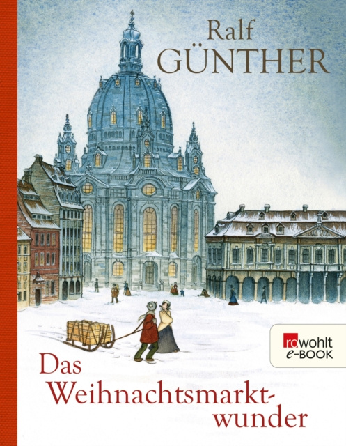 E-kniha Das Weihnachtsmarktwunder Ralf Gunther