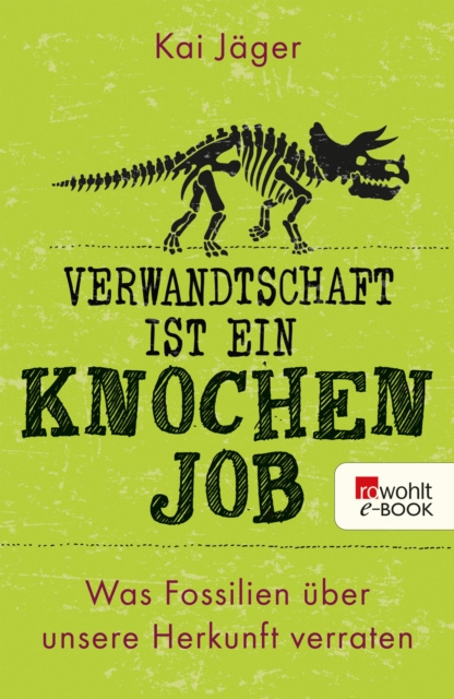 E-book Verwandtschaft ist ein Knochenjob Kai Jager