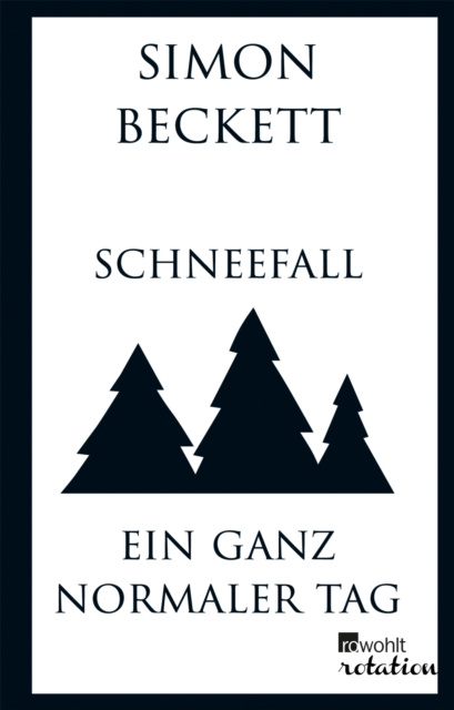 E-kniha Schneefall & Ein ganz normaler Tag Simon Beckett