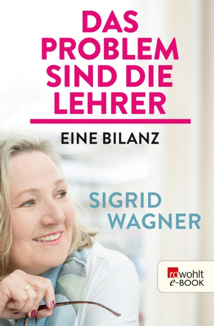E-kniha Das Problem sind die Lehrer Sigrid Wagner