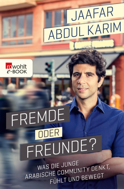 E-knjiga Fremde oder Freunde? Jaafar Abdul Karim