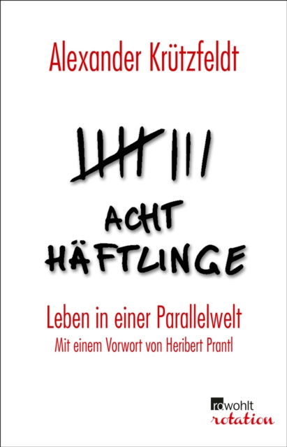 E-kniha Acht Haftlinge Alexander Krutzfeldt