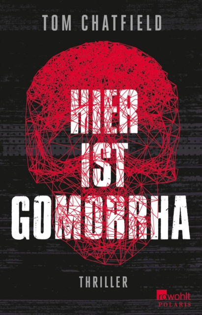 E-book Hier ist Gomorrha Tom Chatfield