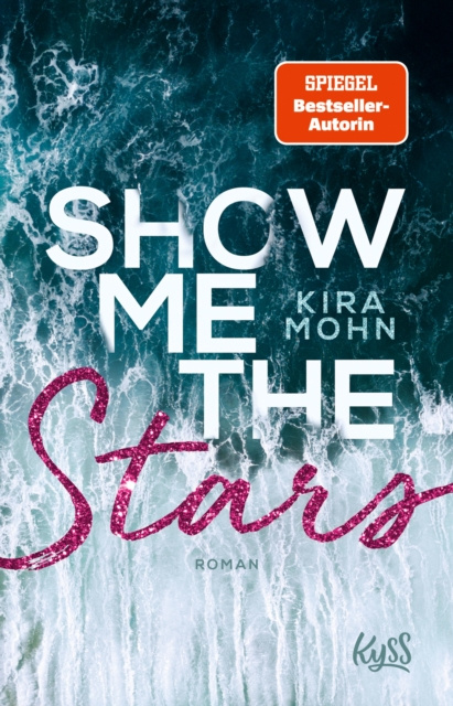 E-kniha Show me the Stars Kira Mohn