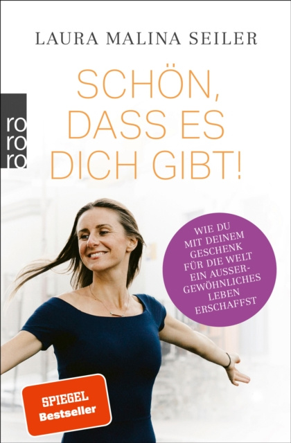 E-book Schon, dass es dich gibt! Laura Malina Seiler
