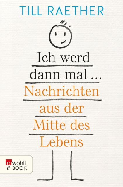 E-book Ich werd dann mal ... Till Raether