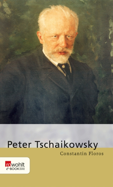 E-kniha Peter Tschaikowsky Constantin Floros