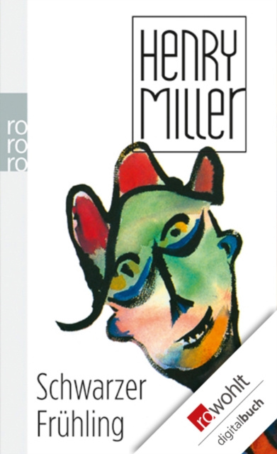 E-kniha Schwarzer Fruhling Henry Miller