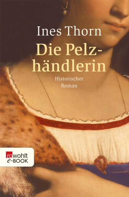 E-knjiga Die Pelzhandlerin Ines Thorn