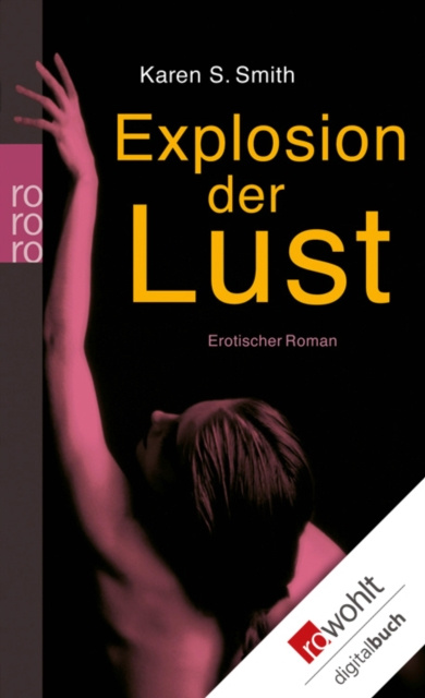 E-knjiga Explosion der Lust Karen S. Smith